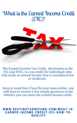 What is the Earned Income Credit (EIC)?