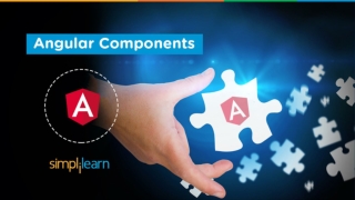 Angular Tutorial For Beginners | Angular Components | Angular Components Explained | Simplilearn