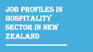 Job Profiles in Hospitality Sector in New Zealand