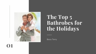 The Top 5 Bathrobes for the Holidays - Boca Terry