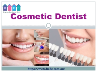 Cosmetic Dentist - (03 95788500) - BEDC