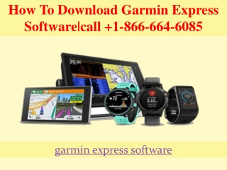 How To download Garmin Express Software|Call 18666646085