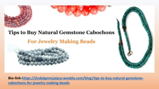 Tips to Buy Natural Gemstone Cabochons for Jewelry Making Beads