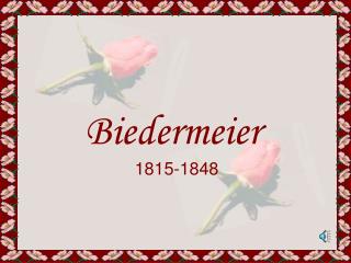 Biedermeier