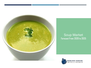 Soup Market to be Worth US$21.214 billion by 2025