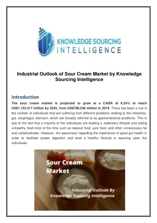 Industrial Outlook of Sour Cream Market by Knowledge Sourcing