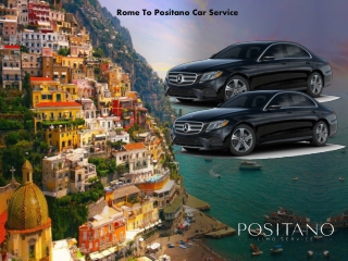 Rome To Positano Car Service