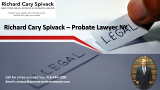 Richard Cary Spivack – Probate Lawyer NY