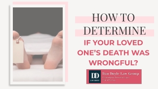 How To Determine If Your Loved One’s Death Was Wrongful?
