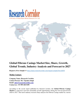Global Fibrous Casings Market Size, Share, Growth, Global Trends, Industry Analysis and Forecast to 2027