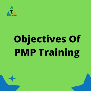 Objectives Of PMP Training