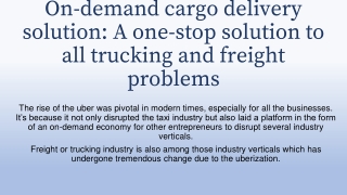 On-demand cargo delivery solution: A one-stop solution to all trucking and freight problems