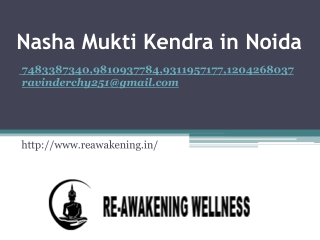 Nasha Mukti kendra in Noida