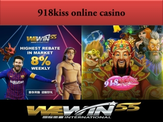 which 918kiss online casino is one of the popular