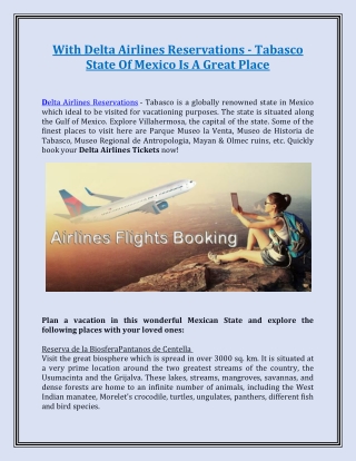 With Delta Airlines Reservations - Tabasco State Of Mexico Is A Great Place