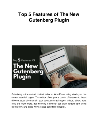 Top 5 Features of The New Gutenberg Plugin