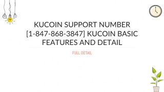 Kucoin Support Number [1-847-868-3847] KuCOin Basic Features and Detail