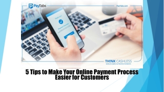 5 Tips to Make Your Online Payment Process Easier for Customers