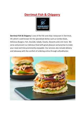 Derrimut Fish & Chippery Restaurant Menu, VIC - 5% Off
