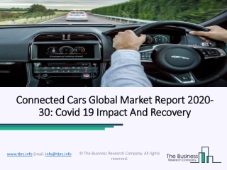 Connected Cars Market Business Prospects and Future Investments To 2030