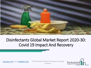 Disinfectants Market Segments, Top Key Players, Drivers and Trends To 2030