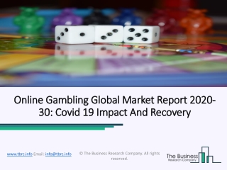 Online Gambling Market 2020-2023 Restrain Factors And Industry Growth Analysis