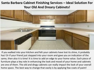 Santa Barbara Cabinet Finishing Services – Ideal Solution For Your Old And Dreary Cabinets!