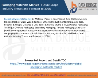 Packaging Materials Market– Future Scope ,Industry Trends and Forecast to 2026