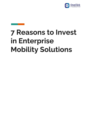7 Reasons to Invest in Enterprise Mobility Solutions