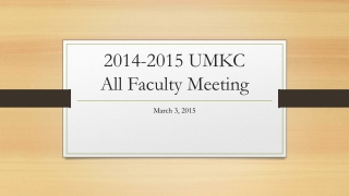 2014-2015 UMKC All Faculty Meeting