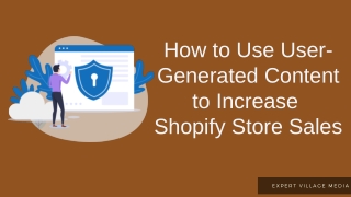 How to Use User-generated content to Increase Shopify Sales