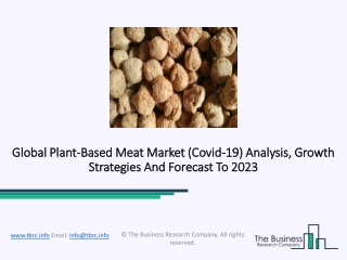 Plant-Based Meat Market Analysis And Forecast Report Till 2023