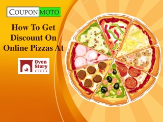 How To Get Discount On Online Pizzas At Oven Story