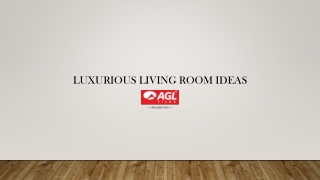 Luxurious living room ideas - AGL Tiles