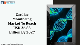 Cardiac Monitoring Market Analysis, Size, Trends and Forecasts to 2027