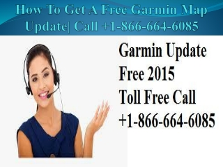How to Get a Free Garmin Map Update| call  1-866-664-6085