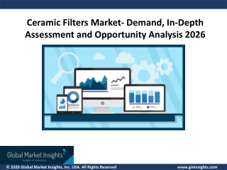 Ceramic Filters Market Size, Share, Types, Products, Trends, Growth, Applications and Forecast 2020 to 2026