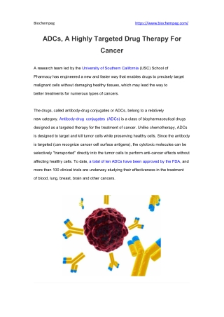 ADCs, A Highly Targeted Drug Therapy For Cancer