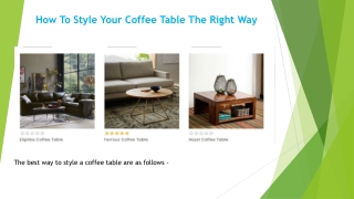 How to Style Your Coffee Table the Right Way