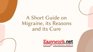 A Short Guide on Migraine, its Reasons and its Cure