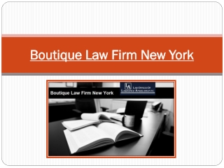 Boutique Law Firm New York – Get The Finance Needed For Your Business