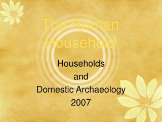 The Roman Household