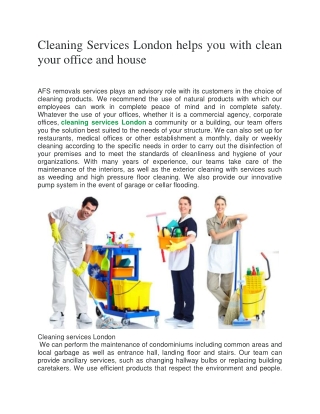 Cleaning Services London helps you with clean your office and house