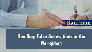 Handling False Accusations in the Workplace
