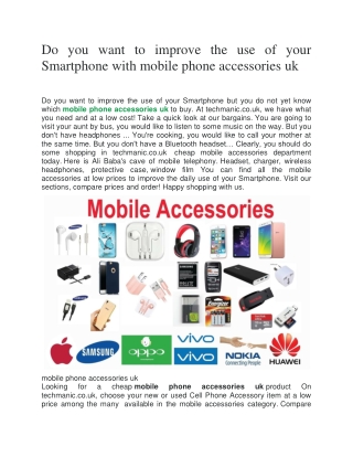 Do you want to improve the use of your Smartphone with mobile phone accessories uk