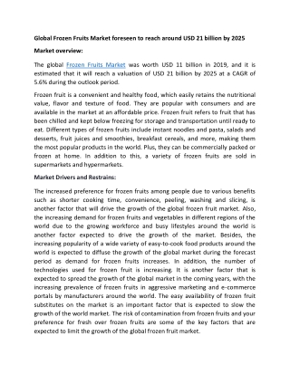 Growing demand for seasonal fruits promotes the Global Frozen Fruits Market