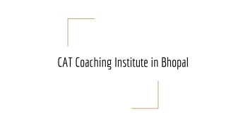 CAT Coaching institute in Bhopal