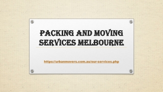 Packing and Moving Services Melbourne