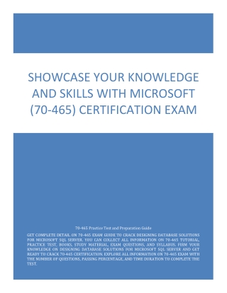 Showcase Your Knowledge and Skills with Microsoft (70-465) Certification Exam