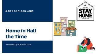 8 Tips to Clean Your Home in Half the Time